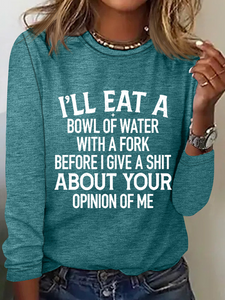 Bowl Of Water Text Letters Regular Fit Simple Crew Neck Long Sleeve Shirt