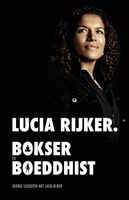 Lucia Rijker - George Schouten, Lucia Rijker - ebook