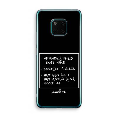 Mijn Motto's: Huawei Mate 20 Pro Transparant Hoesje