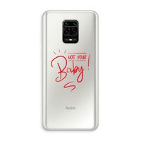 Not Your Baby: Xiaomi Redmi Note 10 Lite Transparant Hoesje