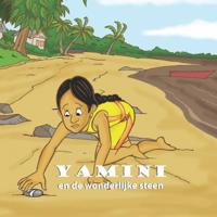 Yamini en de wonderlijke steen (Paperback)