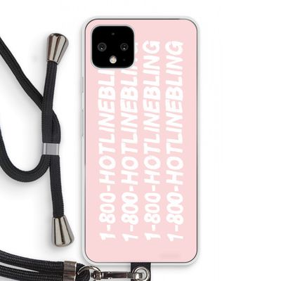 Hotline bling pink: Pixel 4 Transparant Hoesje met koord