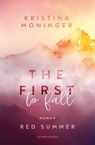 The First to Fall - Kristina Moninger - ebook