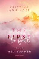 The First to Fall - Kristina Moninger - ebook