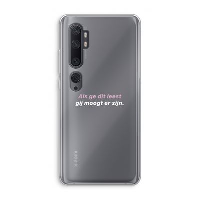 gij moogt er zijn: Xiaomi Mi Note 10 Transparant Hoesje