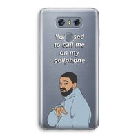 Hotline bling: LG G6 Transparant Hoesje