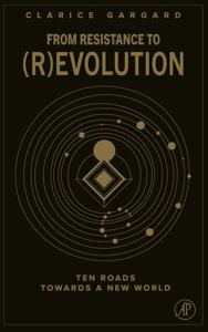 From Resistance to (R)evolution - Clarice Gargard - ebook