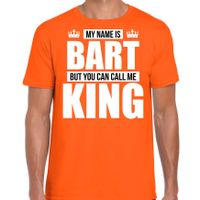 Naam cadeau t-shirt my name is Bart - but you can call me King oranje voor heren