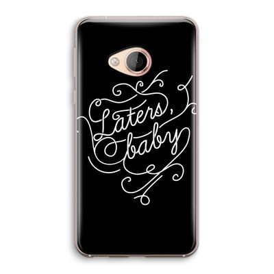 Laters, baby: HTC U Play Transparant Hoesje