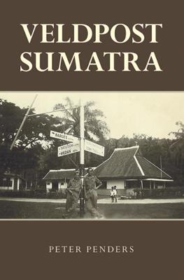 Veldpost Sumatra (Paperback)