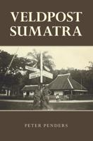 Veldpost Sumatra (Paperback)