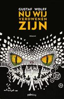 Nu wij verdwenen zijn - Gustaf Wolff - Paperback (9789493059917) - thumbnail