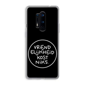Vriendelijkheid: OnePlus 8 Pro Transparant Hoesje