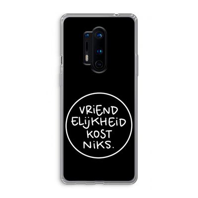 Vriendelijkheid: OnePlus 8 Pro Transparant Hoesje