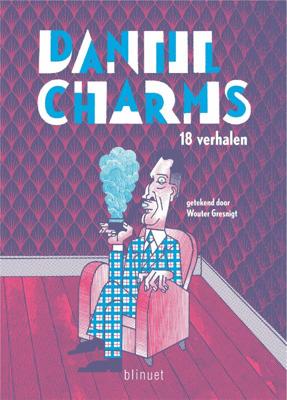 Daniil Charms - 18 verhalen (Paperback)
