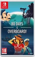 80 Days & Overboard!