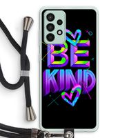 Be Kind: Samsung Galaxy A52s 5G Transparant Hoesje met koord