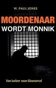 Moordenaar wordt monnik - Paul Jones - ebook