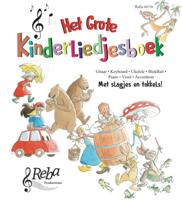 Het grote kinderliedjesboek (Hardback) Het grote kinderliedjesboek (Hardback)