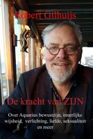 De kracht van Zijn (Paperback)