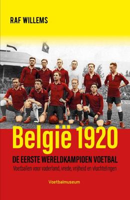 België 1920, de eerste wereldkampioen (Hardback)