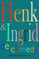 Henk & Ingrid, de comedy - Haye Van der Heyden - ebook - thumbnail