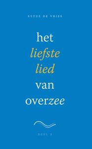 Het liefste lied van overzee (Paperback)