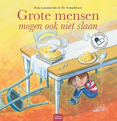 Grote mensen mogen ook niet slaan - Ilona Lammertink - Hardcover (9789044834062)