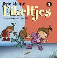 Drie kleine eikeltjes (Hardback)
