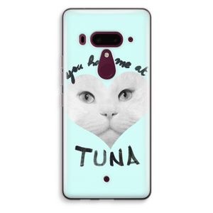 You had me at tuna: HTC U12+ Transparant Hoesje