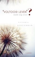 &apos;Voltooid leven&apos;? (Paperback)