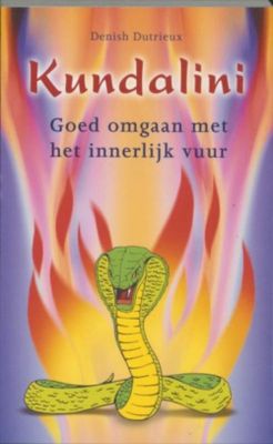 Kundalini - Denish Dutrieux - ebook