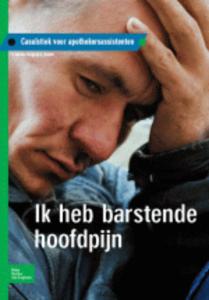 Ik heb barstende hoofdpijn (Paperback)