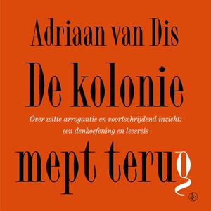 De kolonie mept terug