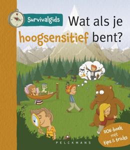 Survivalgids - Wat als je hoogsensitief bent? (Paperback)