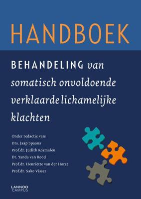 Handboek behandeling van somatisch onvoldoende verklaarde lichamelijke klachten (Hardback)