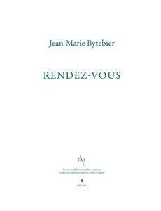 Jean-Marie Bytebier. Rendez-vous (Paperback)