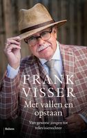 Met vallen en opstaan - Frank Visser - ebook