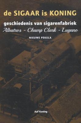 De sigaar is koning (Hardback)