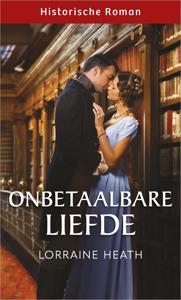 Onbetaalbare liefde - Lorraine Heath - ebook