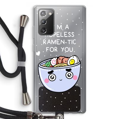 I'm A Hopeless Ramen-Tic For You: Samsung Galaxy Note 20 / Note 20 5G Transparant Hoesje met koord