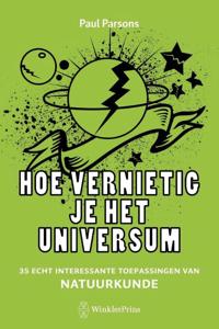 Hoe vernietig je het universum (Paperback)