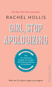 Girl, Stop Apologizing - Rachel Hollis - ebook