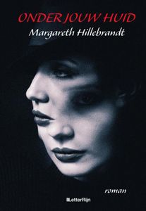 Onder jouw huid - Margareth Hillebrandt - ebook