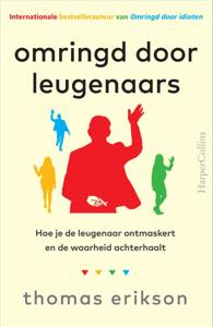 Omringd door leugenaars - Relaties & Persoonlijke ontwikkeling - Spiritueelboek.nl