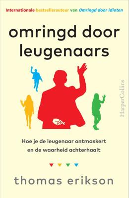 Omringd door leugenaars - Relaties & Persoonlijke ontwikkeling - Spiritueelboek.nl