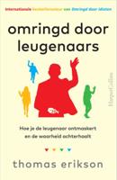 Omringd door leugenaars - Relaties & Persoonlijke ontwikkeling - Spiritueelboek.nl