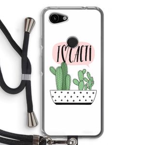 I love cacti: Pixel 3a Transparant Hoesje met koord