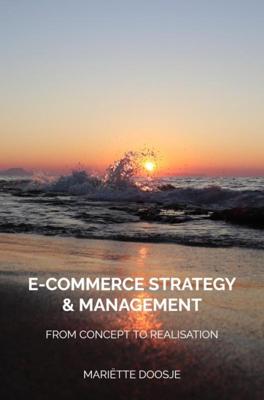 e-Commerce Strategy & Management - Mariëtte Doosje - ebook
