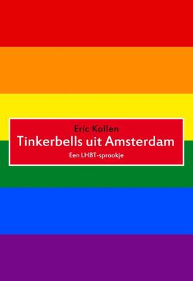 Tinkerbells uit Amsterdam - Eric Kollen - ebook